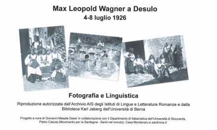 A Desulo tra Fotografia e Linguistica: Mostra su Max Leopold Wagner e Sardegna