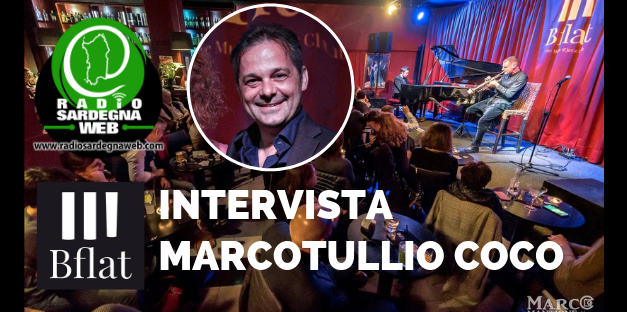 Intervista a Marcotullio Coco (B Flat Live Club)