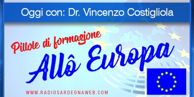 Allô Europa: [PILLOLA DI FORMAZIONE 02] – Vincenzo Costigliola