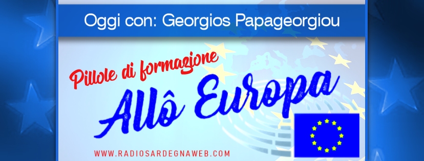 Allô Europa: [PILLOLA DI FORMAZIONE 03] – Georgios Papageorgiou