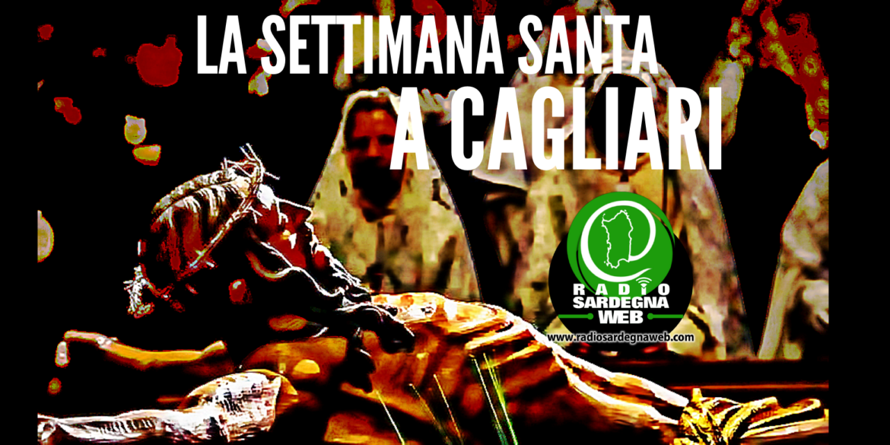 La Settimana Santa a Cagliari